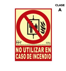 Cartel de extinción "no utilizar en caso de incendio" clase a (pvc 1mm) 21x30cm normaluz