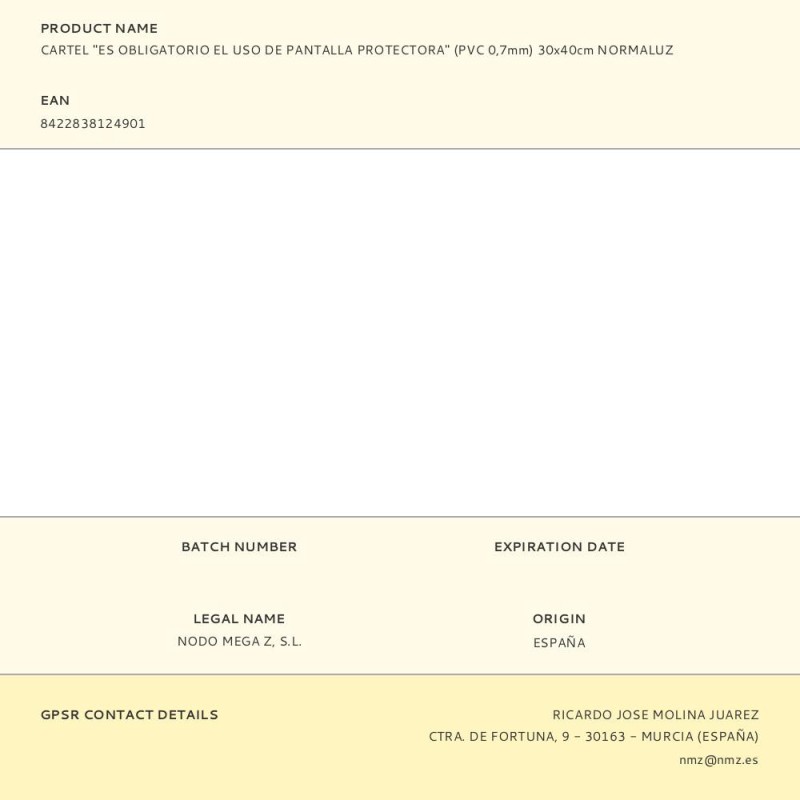 Cartel "es obligatorio el uso de pantalla protectora" (pvc 0,7mm) 30x40cm normaluz
