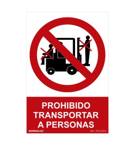 Señal prohibido "prohibido transportar a personas" (pvc 0.7mm) 30x40cm normaluz