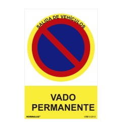 Señal prohibido "vado permanente" (pvc 0.7mm) 30x40cm normaluz