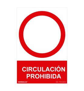 Señal prohibido "circulacion prohibida" (pvc 0.7mm) 30x40cm normaluz
